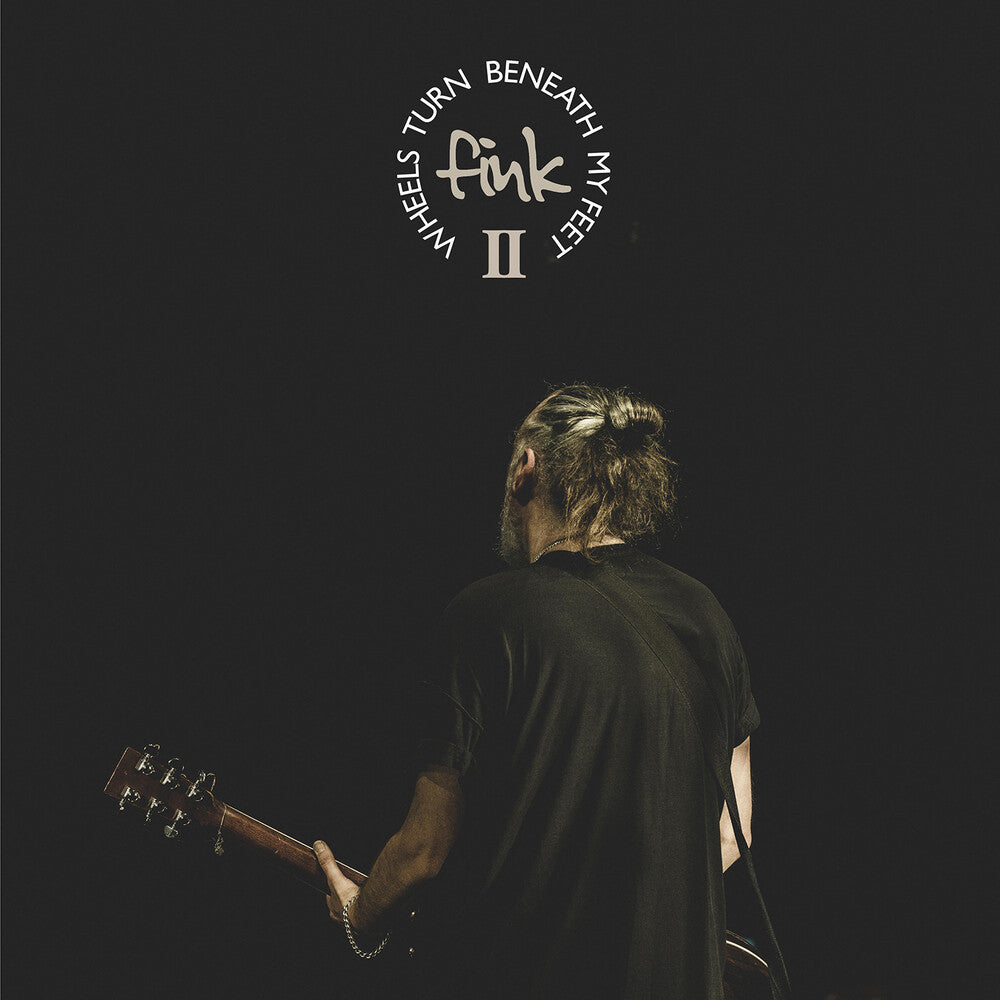 Pre-Order: Fink - Wheels Turn Beneath My Feet Ii [Deluxe] (Uk)