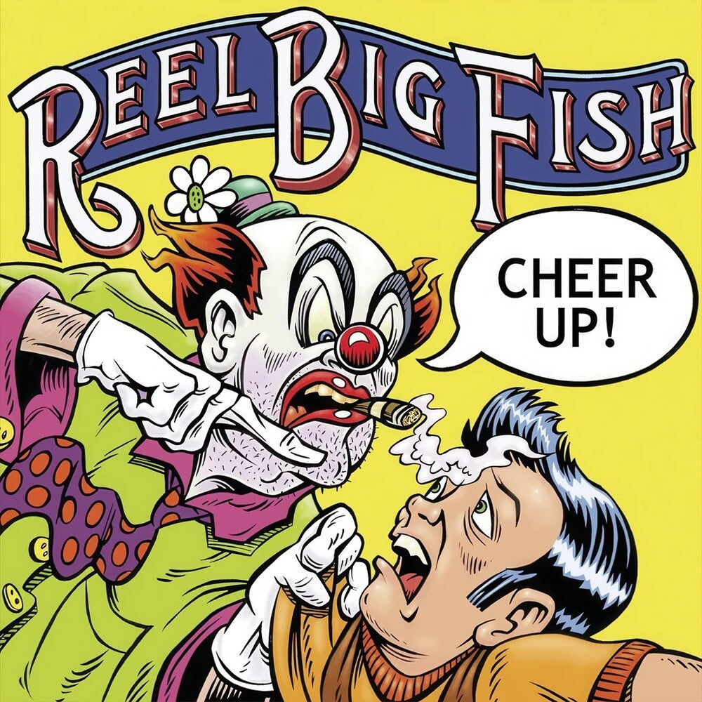 Pre-Order: Reel Big Fish - Cheer Up (Bonus Tracks) [Colored Vinyl] [Deluxe] (Smok)