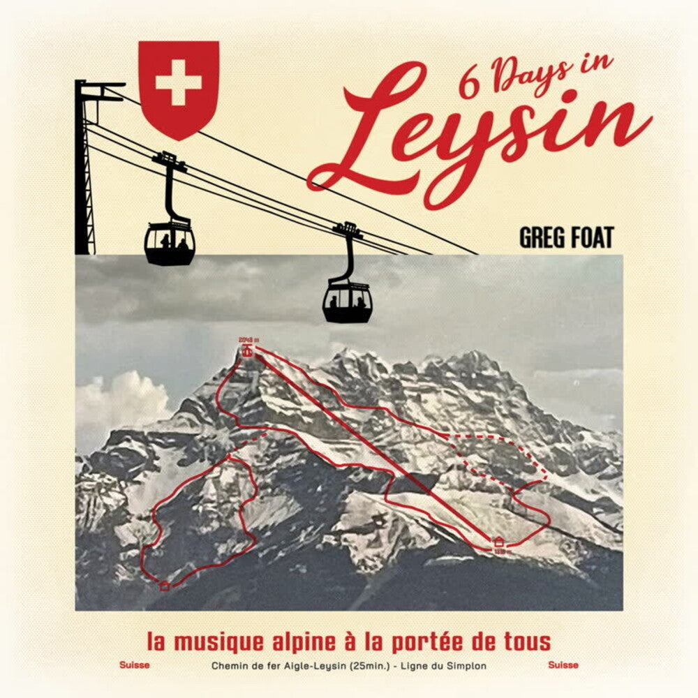 Greg Foat - 6 Days In Leysin [LP]