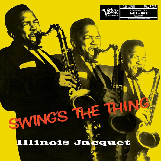 the album cover for Illinois Jacquet - Swing's The Thing (Verve Acoustic Sounds Series)