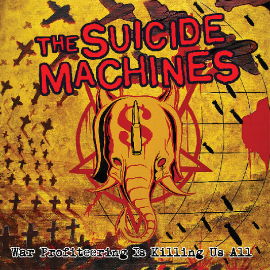 Pre-Order: Suicide Machines - War Profiteering Is Killing Us All [Colored Vinyl] (Red)