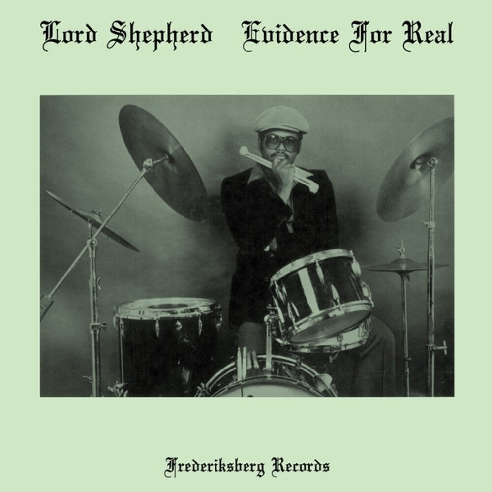 Lord Shepherd - Evidence For Real [LP]