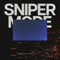 Pre-Order: Sniper Mode - Riot Gear [LP]