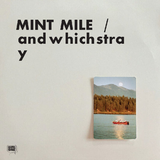 Pre-Order: Mint Mile - andwhichstray [LP]