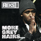 Reks - More Grey Hairs - Alternate Cover Edition [LP]