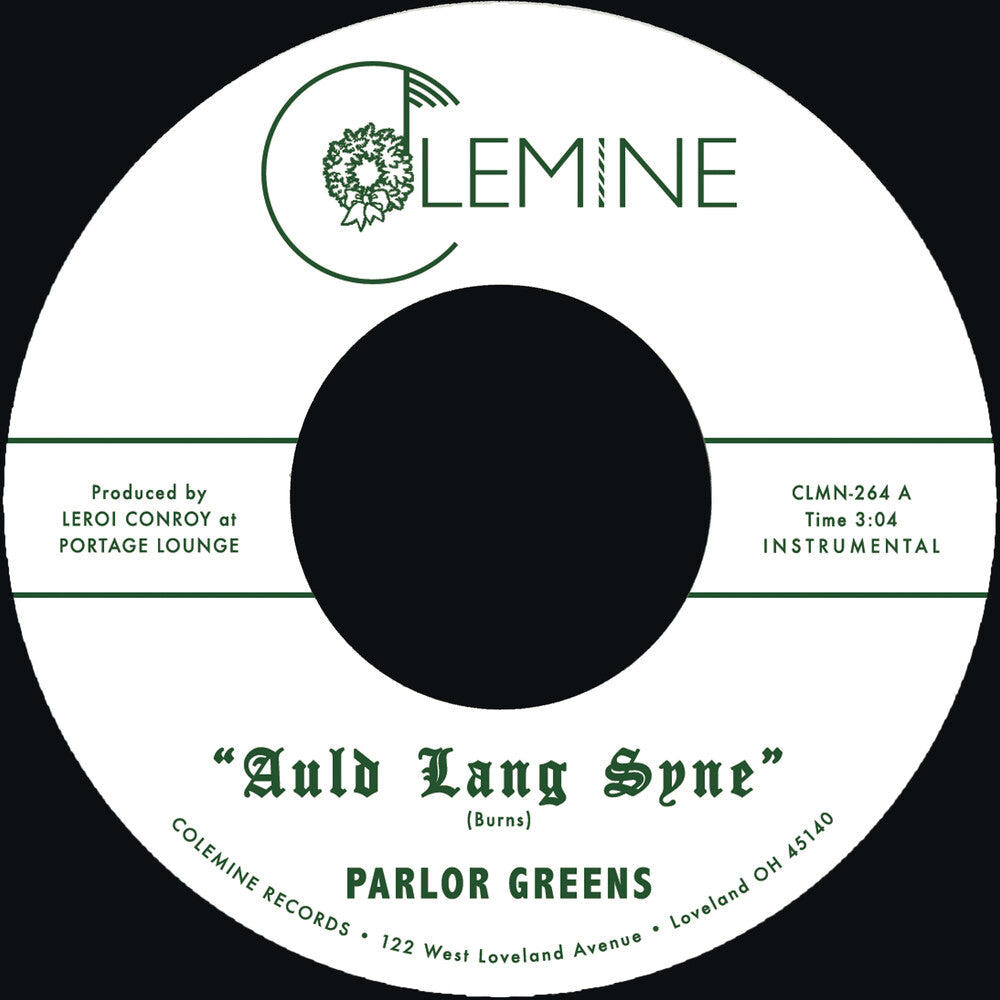 the album cover for Parlor Greens - Auld Lang Syne / Everyday Will Be Like A Holiday