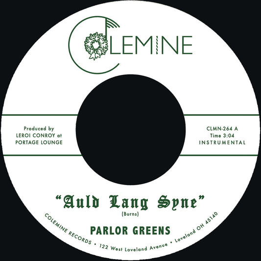 the album cover for Parlor Greens - Auld Lang Syne / Everyday Will Be Like A Holiday