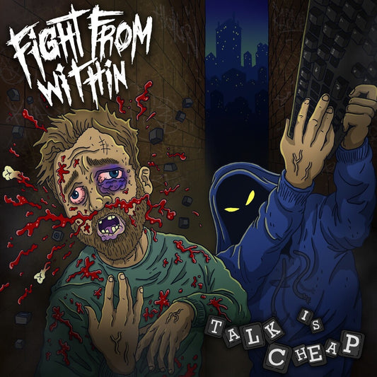 the album cover for Fight From Within - Talk Is Cheap