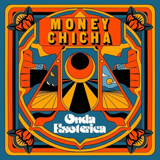 the album cover for Money Chicha - Onda Esoterica