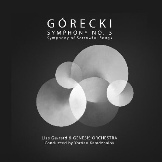 the album cover for Lisa Gerrard  / Genesis Orchestra / Kamdzhalov - Gorecki: Symphony No 3 - Symphony Of Sorrowful