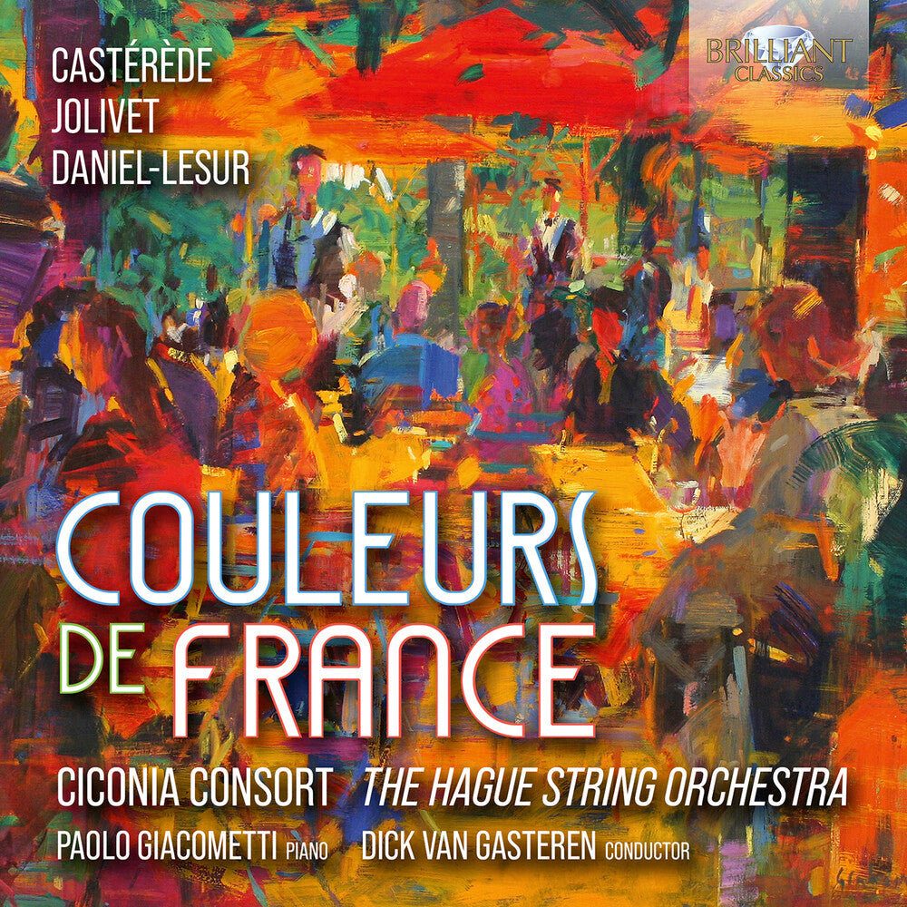 the album cover for Ciconia Consort The Hague Orchestra - Couleurs De France