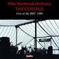 the album cover for Mike Westbrook  Orchestra - Cortege Live At The Bbc 1980 (Uk)