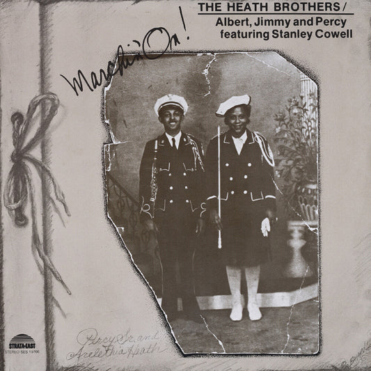 the album cover for Heath Bros / Stanley Cowell - Marchin On [Deluxe] (Gate) [180 Gram]