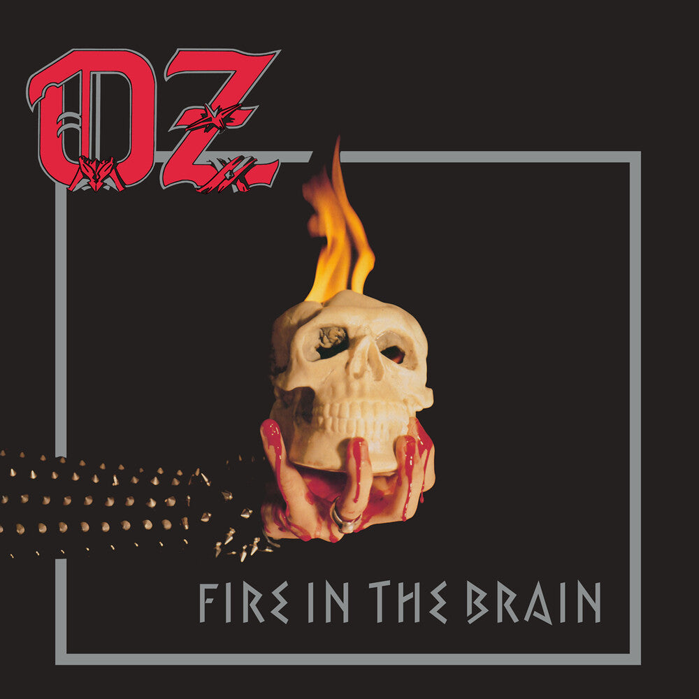 the album cover for Oz - Fire In The Brain [Colored Vinyl] (Slv)