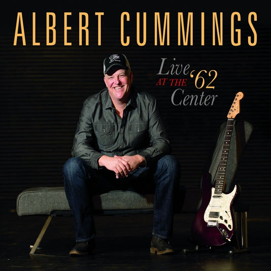 the album cover for Albert Cummings - Live At The 62 Center