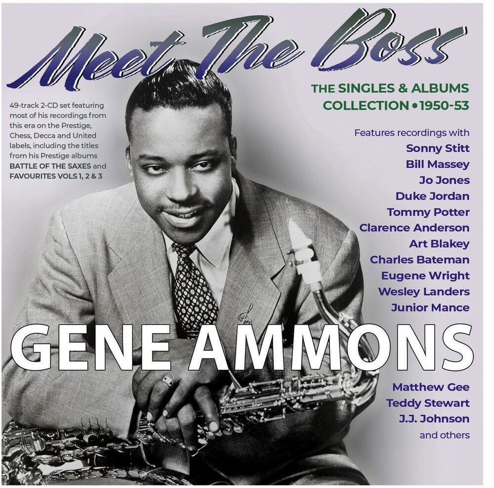 the album cover for Gene Ammons - Meet The Boss: The Singles & Albums Collection