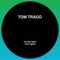 the album cover for Tom Trago - Use Me Again (& Again) (Ep) [Limited Edition]