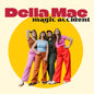 the album cover for Della Mae - Magic Accident