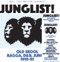 the album cover for Junglist: Old Skool Ragga D&B Jungle / Various - Junglist: Old Skool Ragga D&B Jungle / Various