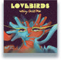 the album cover for Lovebirds - They Call Me