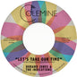 the album cover for Durand Jones  & The Indications - Let's Take Our Time / Flower Moon