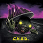 the album cover for Martin Cooper  / Hughes,David (Colv) (Grn) (Rmst) - C.H.U.D. - O.S.T. [Colored Vinyl] (Grn) [Remastered]