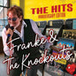 the album cover for Franke & The Knockouts - Hits [Colored Vinyl] (Red) (Aniv)