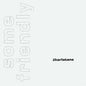 the album cover for Charlatans Uk - Some Friendly 35th Anniversary Edition
