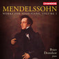 the album cover for Peter Donohoe - Mendelssohn: Works For Solo Pno Vol. 3