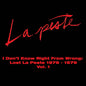 the album cover for La Peste - I Don't Know Right From Wrong: Lost La Peste: 1976 - 1979 Vol. 1