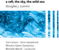 the album cover for Joe Lovano  / Winston Salem Symphony - A Raft The Sky The Wild Sea