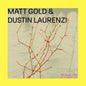 the album cover for Matt Gold  / Laurenzi,Dustin - Devotional Fade