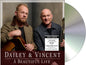 the album cover for Dailey & Vincent - A Beautiful Life