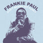 the album cover for Frankie Paul - Don't Wanna Get Funky (Mod)
