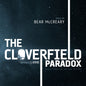 the album cover for Bear McCreary - Cloverfield Paradox / O.S.T.