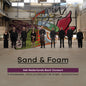 the album cover for Het Nederlands Bach Consort - Knight & Kioulaphides: Sand & Foam