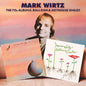the album cover for Mark Wirtz - 70s Albums: Balloon/Hothouse Smiles (Gate) [Limited Edition]