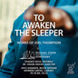 the album cover for Kansas City Symphony - To Awaken The Sleeper