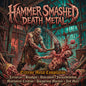 the album cover for Hammer Smashed Death Metal / Various - Hammer Smashed Death Metal / Various
