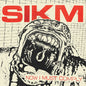 the album cover for Sikm - Now I Must Comply