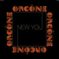 the album cover for Orgone - New You
