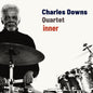 the album cover for Charles Quartet Downs - Inner