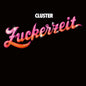 the album cover for Cluster - Zuckerzeit