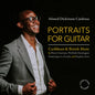 the album cover for Ahmed Cardenas  Dickinson - Portraits For Guitar