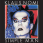 the album cover for Klaus Nomi - Simple Man