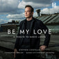 the album cover for Stephen Costello - Be My Love
