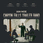 the album cover for Ian Noe - Canyon Falls Trailer Band
