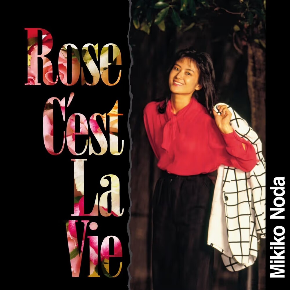 the album cover for Mikiko Noda - Rose C'est La Vie [Colored Vinyl] (Red)