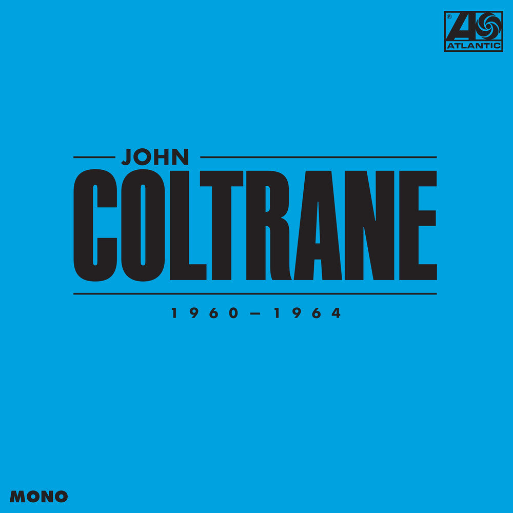 the album cover for John Coltrane - John Coltrane: 1960-1964 (Box) [Limited Edition] (Mono)