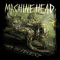 the album cover for Machine Head - Unto The Locust Reissue (15th anniversary)